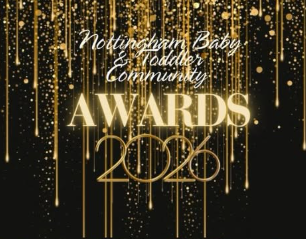 Nottingham Baby and Toddler Awards 2026